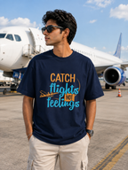 "Catch Flights Not Feelings" Oversized T-Shirt